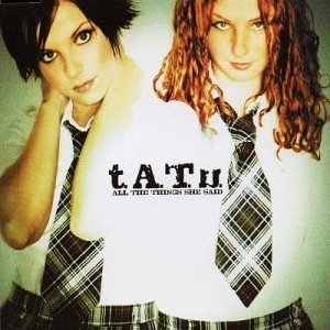 tatu all the things she said