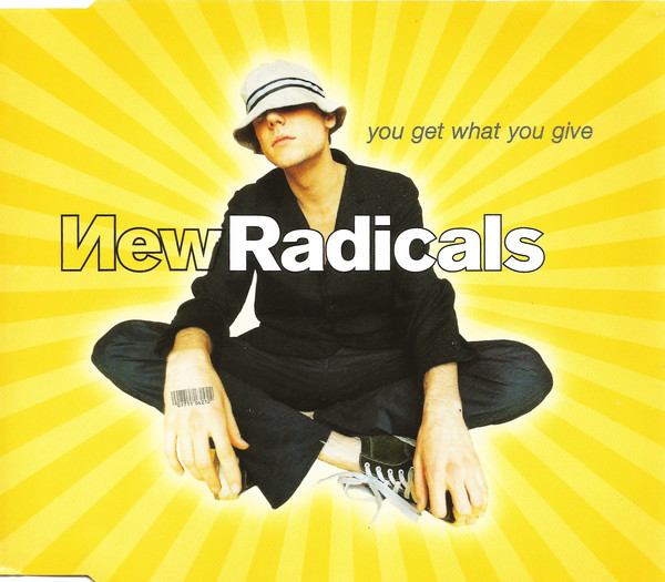 New Radicals 2021 you get what you give