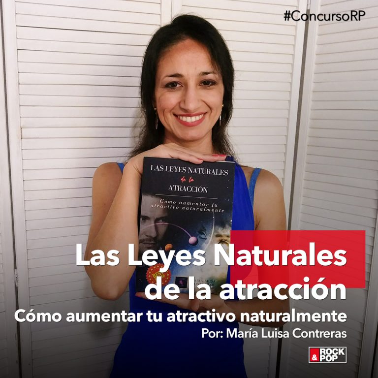 concurso leyes naturales de la atracción maria luisa contreras