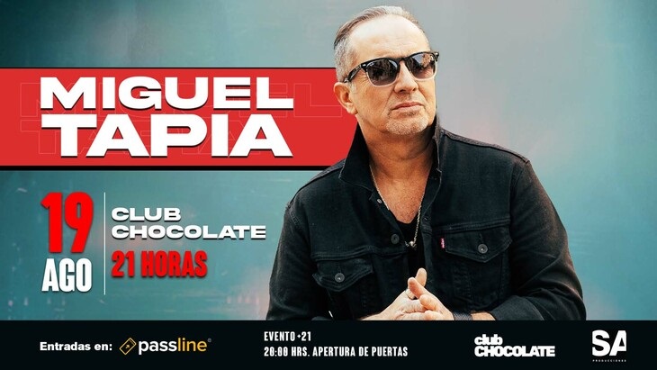 Miguel Tapia en Club Chocolate